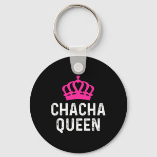 Chacha Queen - Cha Cha Dancer Dancing Gift Ballroo Nyckelring