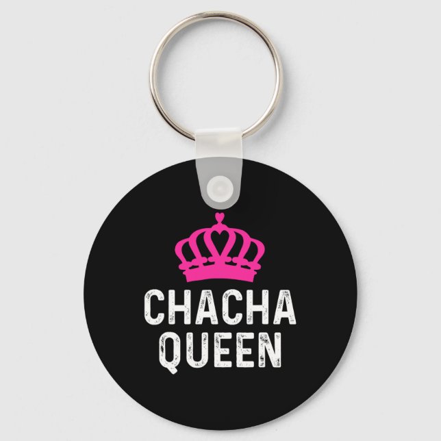 Chacha Queen - Cha Cha Dancer Dancing Gift Ballroo Nyckelring (Framsida)