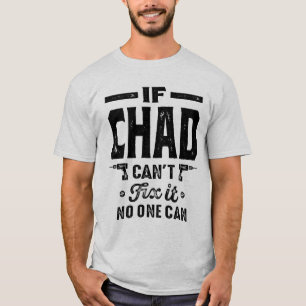 Chad Personlig Namn Birthday Gift T Shirt
