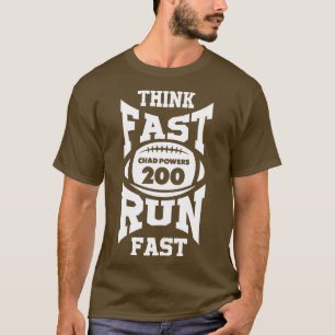 Chad Powers Tänka Fast Springa Fast White Text T Shirt
