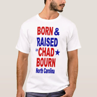 Chadbourn som är född & lyfts t shirt