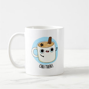 Chai Där Funny Chai Tea Pun Kaffemugg