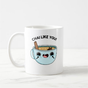 Chai som du är en stor tea Pun Kaffemugg