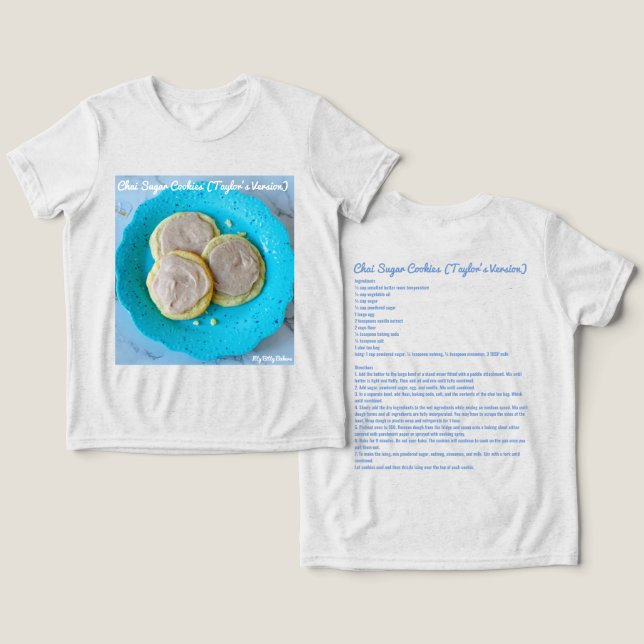 Chai Sugar Cookies T Shirt (Design fram och bak)