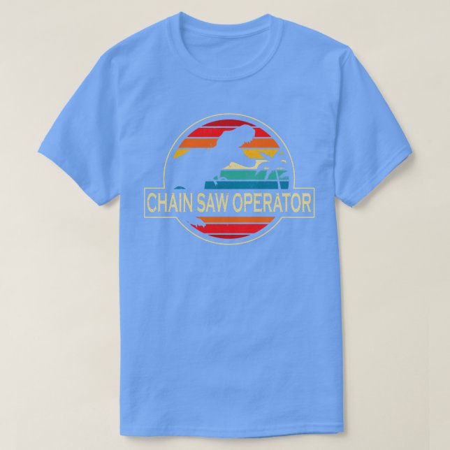 Chain Saw Operator Dinosaur T Shirt (Design framsida)