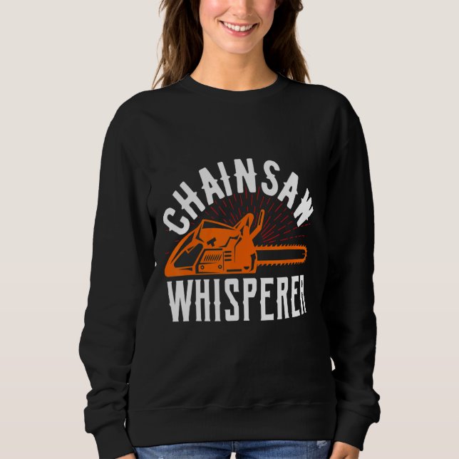 Chainsåg Whisperer Lumberjack Chainsåg 1 T Shirt (Framsida)
