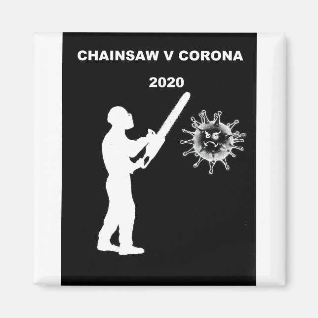CHAINSAW V CORONA MAGNET (Framsidan)