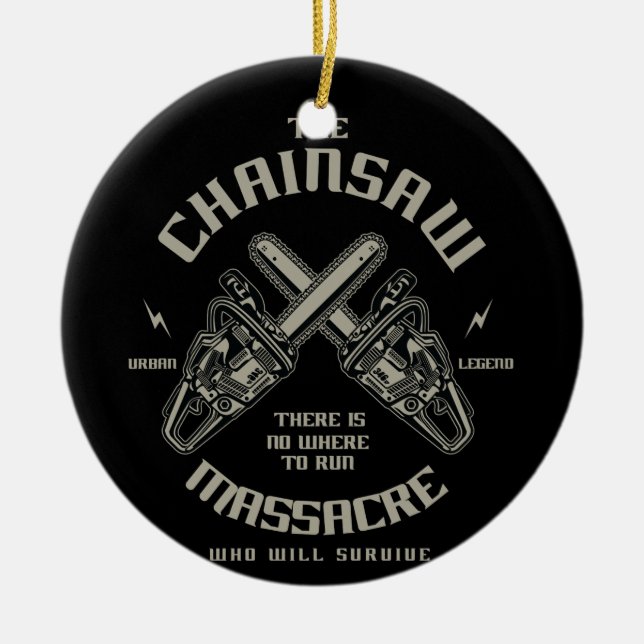 Chainszasmassakern som överlever? julgransprydnad keramik (Framsidan)