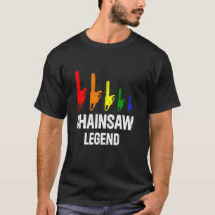 Chainszawlegend - Lumberjack Chainszawa Work Lumbe T Shirt