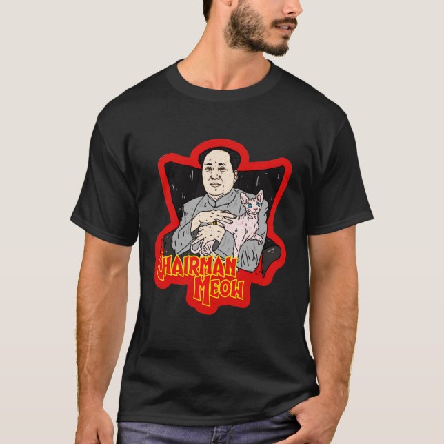 Chairman Meow  Mao Zedong1019 T Shirt (Framsida)