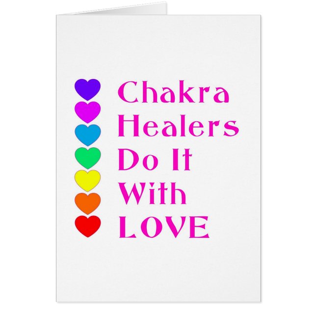 Chakra Healers gör det med Kärlek Hälsningskort (Framsidan)