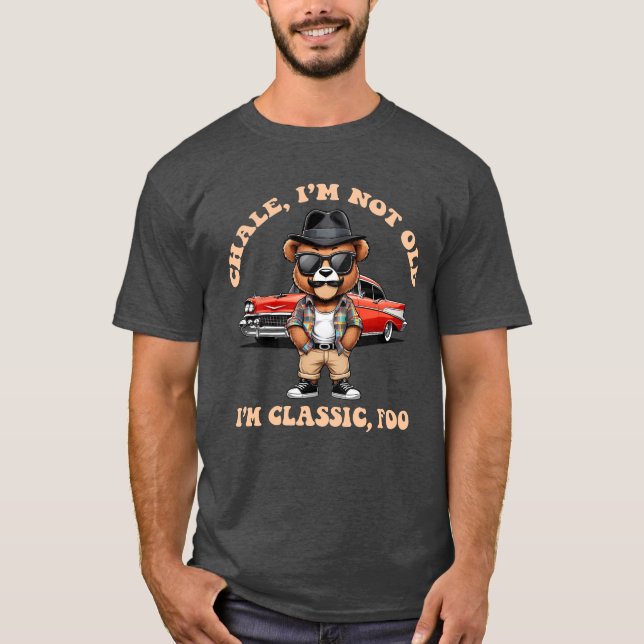 Chale! Jag är inte gammal, jag är klassisk - Rolli T Shirt (Framsida)