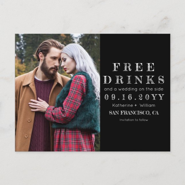 Chalkboard Free Drinks Bröllop Photo Save Date Meddelande Vykort (Framsida)