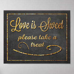 Chalkboard Kärlek är Sweet Favor Bröllop-tecken Poster