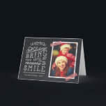 Chalkboard Lettering Helgdag Photo Card Helgkort<br><div class="desc">Prisvärda anpassningsbar tryckte ut julfotokort med enkla mallar för anpassning. Den här roligten har en snygg, handskriven stil-typografi på ett faux-kritersbakgrund med rödstrippat tvättband runt fotot. Texten lyder: "Hoppas att helgdagarna ger dig många skäl att le". Anpassa den med dina foton, din familj namn, året eller annan anpassningsbar. Inuti finns...</div>