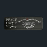 Chalkboard Peace Kärlek Joy Helgdag Returadress Etikett<br><div class="desc">Modern svart julreturadressetikett med typografi "Peace Kärlek Joy". Besök vår butik för att visa matchande julfotoport och porto frimärke.</div>