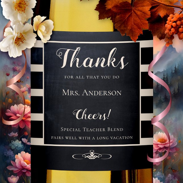 Chalkboard Teacher Tack Vin-etikett Vinflaska Etikett (Elegant teacher Thank You wine label featuring a chalkboard or blackboard design with stripes)