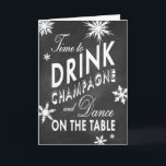 Chalkboard Time to Drink Champagne Helgdag Card Helgkort<br><div class="desc">En sprinkling av snöflingor dekorerar denna roligt och ett kort för flirt helgdag,  på en schalkboard-bakgrund. Om det behövs ytterligare samordningsposter kan du kontakta oss på prettyfancyinvites@gmail.com med din begäran.</div>