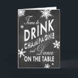 Chalkboard Time to Drink Champagne Helgdag Card Helgkort<br><div class="desc">En sprinkling av snöflingor dekorerar denna roligt och ett kort för flirt helgdag,  på en kritersbakgrund. Om det behövs ytterligare samordningsposter kan du kontakta oss på prettyfancyinvites@gmail.com med din begäran.</div>