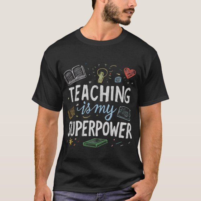 Chalkboard Wisdom - Lära är min supermakt T Shirt (Framsida)