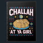 Challah at Ya Girl Funny Hanukkah Food Chanukah Anteckningsbok<br><div class="desc">Challah at Ya Girl Funny Hanukkah Food Chanukah</div>