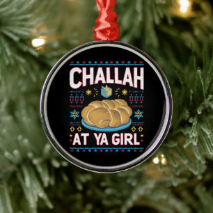 Challah at Ya Girl Funny Hanukkah Food Chanukah Julgransprydnad Metall