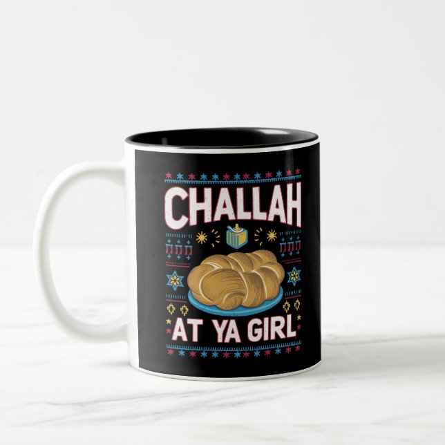 Challah at Ya Girl Funny Hanukkah Food Chanukah Två-Tonad Mugg (Vänster)