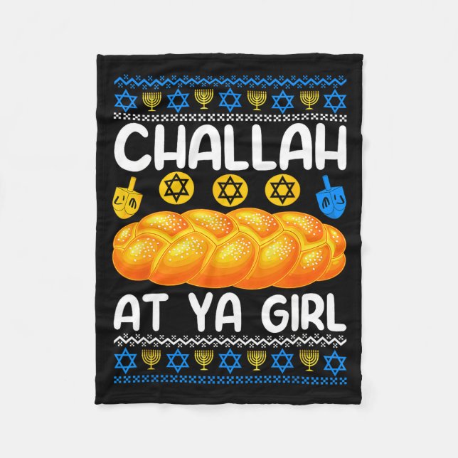 Challah At Ya Girl Jewish Hanukkah Fun  Fleecefilt (Framsidan)
