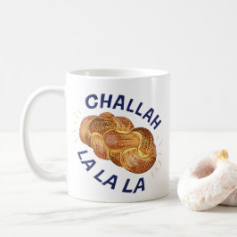 Challah La La La Rolig Judisk Mat Matlagning Hanuk Kaffemugg