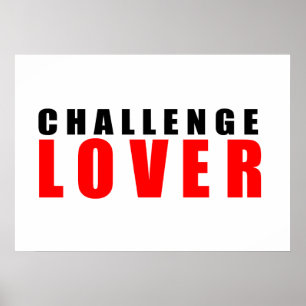 Challenge älskare poster