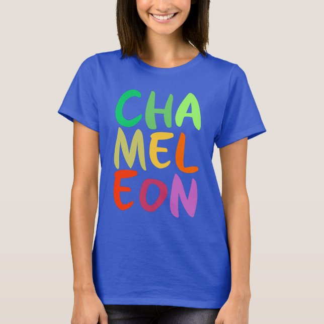 Chameleon Colorful Text T Shirt (Framsida)