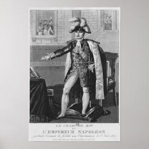 "Champ de Mai" eller "Emperor Napoleon I" Poster