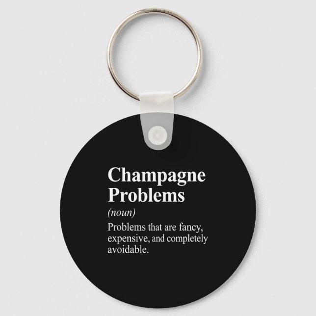 Champagne Problems Ordboksdefinition  Nyckelring (Framsida)