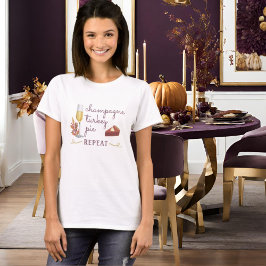 Champagne Turkey Paj Repeat Friend eller Thanksgiv T Shirt