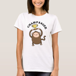 Champanzee Funny Champion Chimpanzee Pun T Shirt