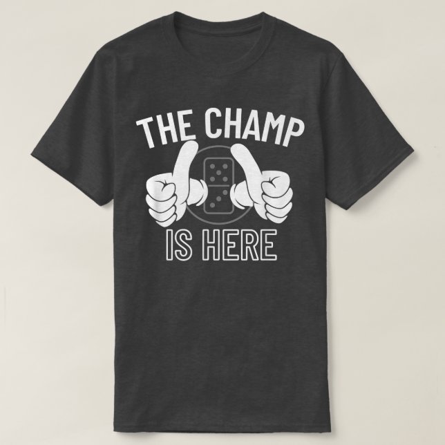 Champen är här Dominoes Champion - Dominoes5434 T Shirt (Design framsida)