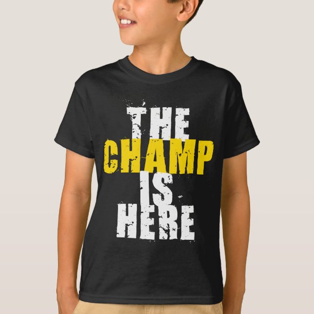 Champen är här Motivational Championship Trophy T Shirt (Framsida)