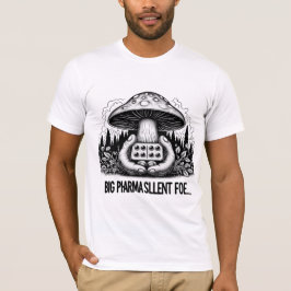 🟣 champinjon Big Pharmas tysta foe T Shirt