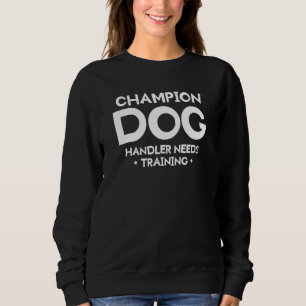 Champion Hund Handler behöver utbildare T Shirt