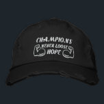 Champions har aldrig förlorat hoppet broderad keps<br><div class="desc">Utformningen bygger på temat att Champions aldrig tappar hoppet</div>