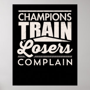 Champions Tåg-förlorare: Motiveringsfull Poster