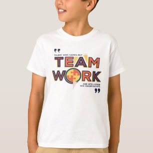 Championships, Teamwork and Intelligence Win T Shirt