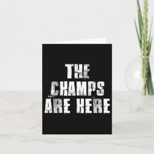 Champs är här Motivational Gym Sports Work Kort