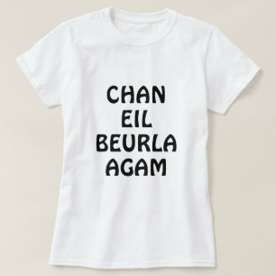 Chan eil Beurla, talar jag inte engelska Tee