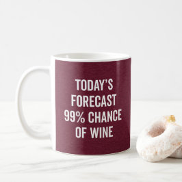 Chance of Vin Funny Quote Kaffemugg