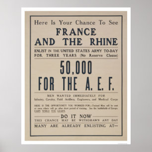 Chance to see Frankrike and Rhine-Enlist Army Poster