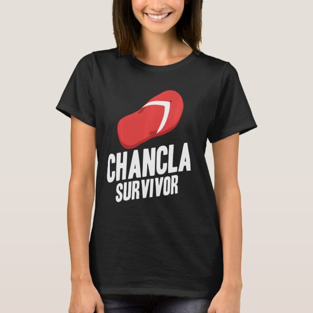 Chancla Survivor Spain Mexican La Chancla T Shirt (Framsida)
