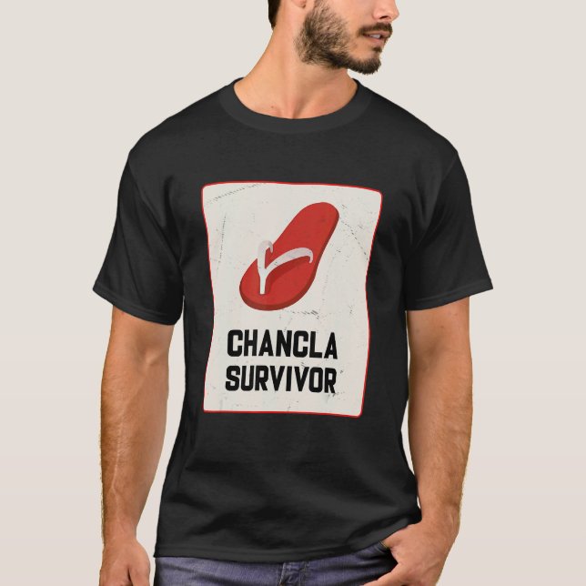 Chancla Survivor  Spanish Joke T Shirt (Framsida)