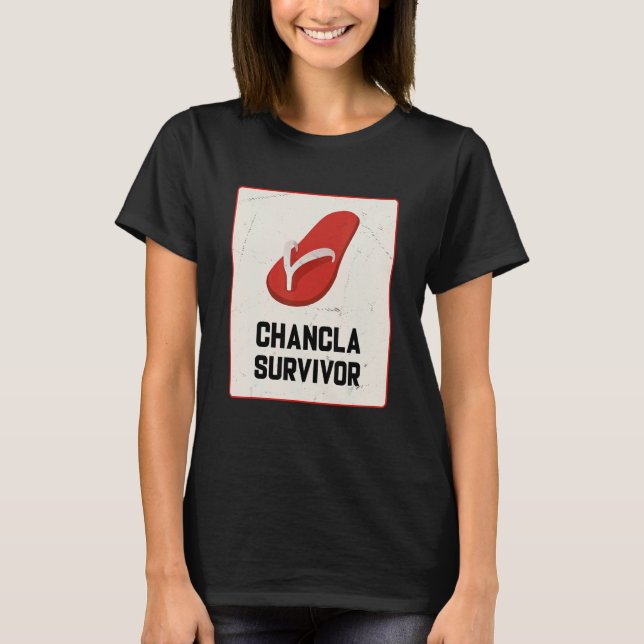 Chancla Survivor  Spanish Joke T Shirt (Framsida)