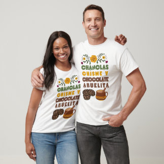 Chanclas Chisme y Chocolate Abuelita Spain Shirt T
